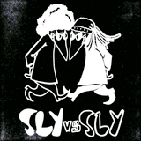 SLY vs. SLY - round 2
