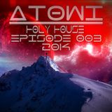 Atowi - Holy House 003