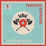 Photo Romance presents: Tarraxo Supreme #01