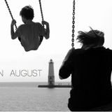 I'm on the swing in August