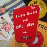 Pocket Rocket & Roll Show No.16-11