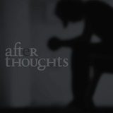 AfterThoughts
