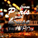 From Paris With House EP80a