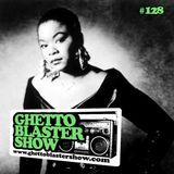 GHETTOBLASTERSHOW #128 (mar. 16/13)