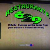 DjZullu - Burning on the dance floor (Live edition @ Restaurante 629)