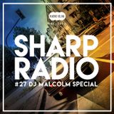 Sharp Radio #27 live on Radio Blau w/ DJ Malcolm