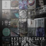 Tom SQNC Retrospective Volume 1