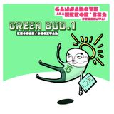 GANJALOVE AKA ERROR*382 - GREEN BUD#1 - REGGAE DIGITAL