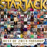 STARJACK - BEST OF 2014 ( MASHUP )