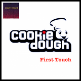 CD Guest Mix 25 - First Touch www.cookiedoughmusic.com