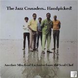 The Jazz Crusaders... Handpicked!