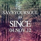SaveYourSoul for SINCE nov 2012 "Mixtape"