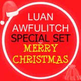 Luan Awfulitch Special Set