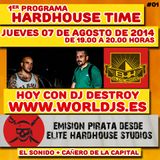 Hardhouse Time @ Worldjs 07/08/2014 PODCAST #01