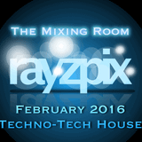 The Mixing Room - February 2016: Techno-Tech House