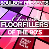 CLASSIC FLOORFILLERS OF THE 90S SOULBOY