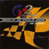 Gran Turismo 2 (Music at the Speed of Sound) 2000