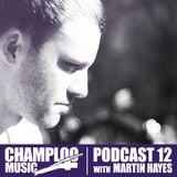 Champloo Music Podcast #12 MARTIN HAYES