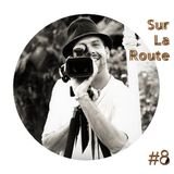 SUR LA ROUTE #8 : Stephane Trouille