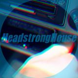 Headstrong House