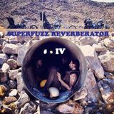 Superfuzz Reverberator # IV