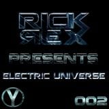 RickRex presents Electric Universe 002
