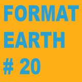 Format Earth #20