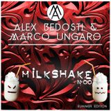 Milkshake N°00 - Alex Bedosti & Marco Ungaro - Summer Edition