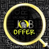 Monday- Job offers