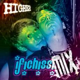 ✿ I FICHISSIMiX ✿ Higher