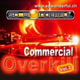Commercial Overkill Vol.2