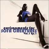 Environments for sofa creatures Vol 1 Ep 1