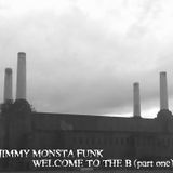 Awkward Movements Sessions #53 - Jimmy Monsta Funk 'Welcome To The B' (Part 1) (2013)