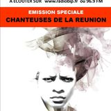 #31-Emission Spéciale-Chanteuses de la Réunion (REUNION)