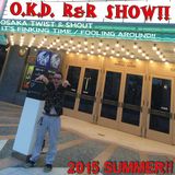 O.K.D. R&R SHOW!!2015 SUMMER!!