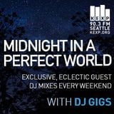 KEXP Presents Midnight In A Perfect World with DJ Gigs