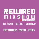 Rewired Mixshow - October 29th 2015