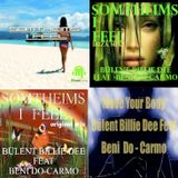 SOME TIMES I FEEL / EP- BÜLENT BILLIE DEE FEAT BENI DO-CARMO