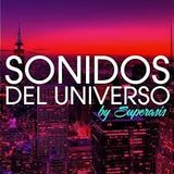 122.SONIDOS DEL UNIVERSO RADIOSHOW PODCAST 122@SUPERASIS NYC#JANUARY 29TH 2015