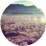 Leandro Hernandez - Shades of Sounds