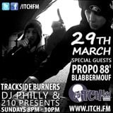 DJ Philly & 210 Presents - Trackside Burners 75 - BlabberMouf & Propo88