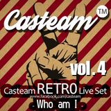 Casteam RETRO Live Set vol.4 - Who am I