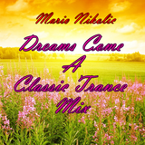 Mario Nikolic - Dreams Come A Classic Trance Mix