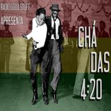 Chá das 4:20 - Vol.1