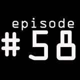 Episode #58 (10-08-2012)