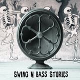 Swing N Bass Stories: Vol 1