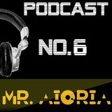 Mr Aioria Dj - Podcast # 6
