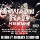 Gwaan Bad Riddim Mix