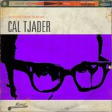 My Jazz Faves: Cal Tjader