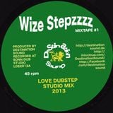 Wize Stepzzz Mixtape #1